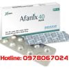 Thuốc Afanix 40mg giá bao nhiêu, thuốc Afanix 40mg mua ở đâu, thuốc Afanix là thuốc gì, có tác dụng gì
